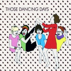 Those Dancing Days