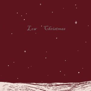 just like christmas by low